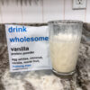 Drink wholesome vanilla protein powder